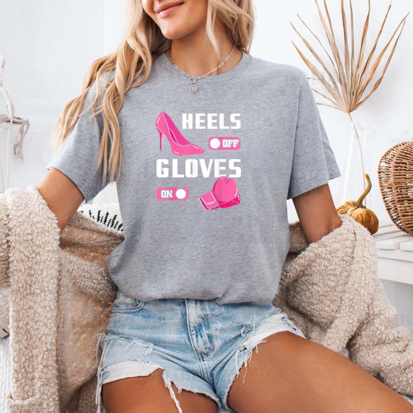 Boxing Heels Off Gloves On T-Shirt